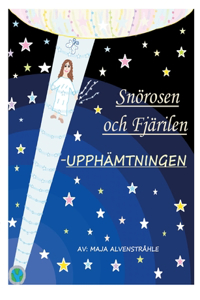 Snörosen och Fjärilen
