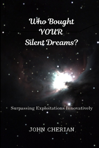 Who Bought Your Silent Dreams: Surpassing Exploitations Innovatively