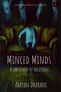 Minced Minds