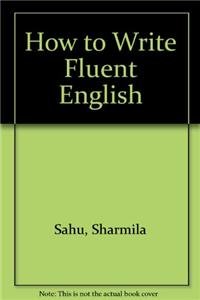 How to Write Fluent English