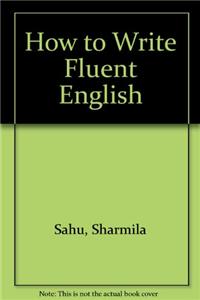 How to Write Fluent English