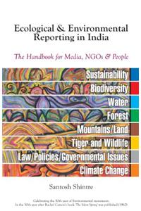 Ecological & Environmental Reporting in India