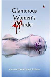 Glamorous Womens Murder