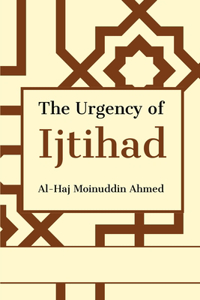 Urgency of Ijtihad