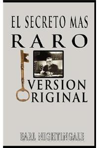 Secreto Mas Raro (The Strangest Secret)