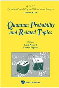 Quantum Probability and Related Topics - Proceedings of the 32nd Conference