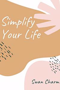 Simplify Your Life