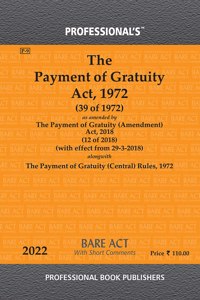 Payment Of Gratuity Act, 1972 As Amended By Payment Of Gratuity (Amendment) Act, 2018