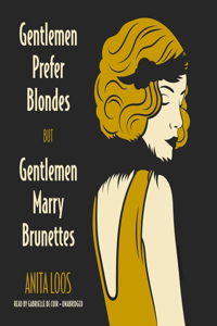 Gentlemen Prefer Blondes, But Gentleman Marry Brunettes