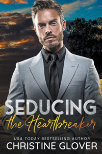 Seducing the Heartbreaker