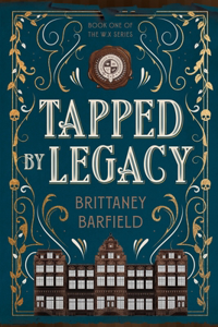 Tapped by Legacy