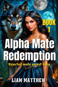Alpha Mate Redemption