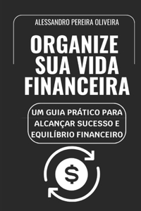 Organize Sua Vida Financeira