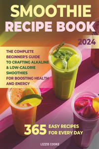 Smoothie Recipe Book
