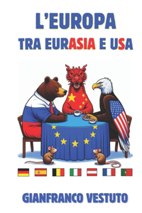 L'Europa tra Eurasia e USA