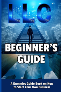LLC Beginner's Guide