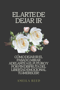 Arte de Dejar IR