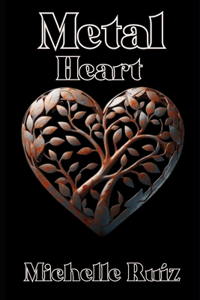 Metal heart