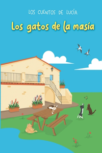 Los gatos de la masía