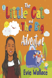 Little Cat and the Big Adventure