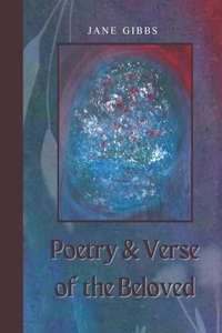 Poetry & Verse of the Beloved