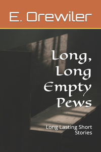 Long, Long Empty Pews