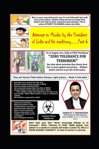 Attempt to Murder by the President of India and his Machinery. Part 6