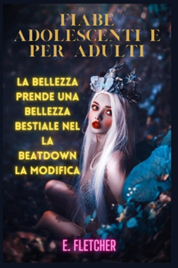 Fiabe adolescenti e per adulti