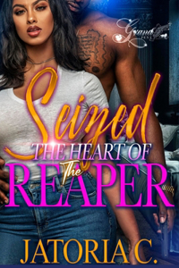 Seized the Heart of the Reaper