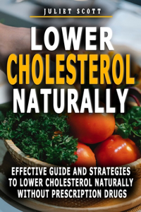 Lower Cholesterol Naturally