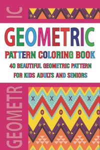 Geometric Pattern Coloring Book For Adults Seniors and Kids