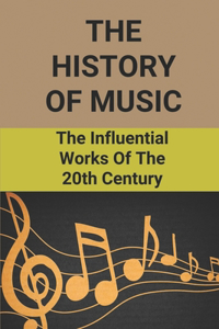 The History Of Music