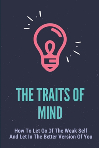 The Traits Of Mind