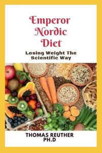 Emperor Nordic Diet