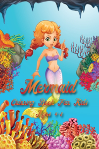 Mermaid Coloring Book For Kids Age 4-8