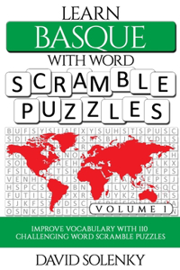 Learn Basque with Word Scramble Puzzles Volume 1