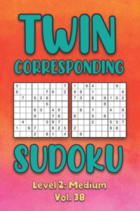 Twin Corresponding Sudoku Level 2