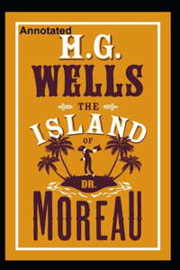 The Island of Dr. Moreau Annotated