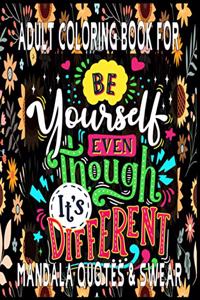 Adult Coloring Book Mandala Quotes & Swear