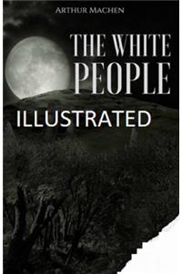 The White People Illustrated