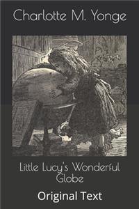 Little Lucy's Wonderful Globe