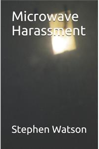 Microwave Harassment