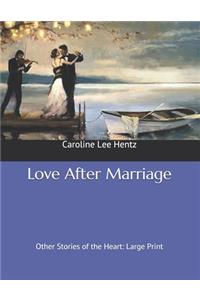 Love After Marriage