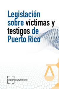 Legislación sobre víctimas y testigos de Puerto Rico