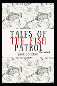 Tales of the Fish Patrol Illustrated