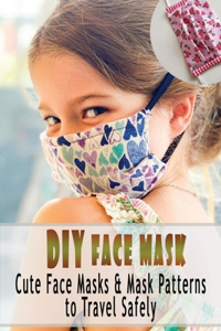 DIY Face Mask