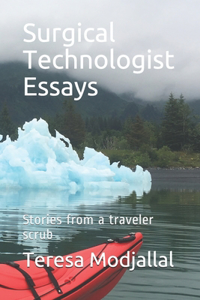 Surgical Technologist Essays