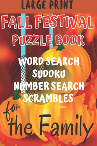 Fall Festival Puzzle Book for the Family: Variety of Puzzles with Answers, Large Print