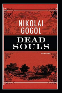 Dead Souls (Annotated)