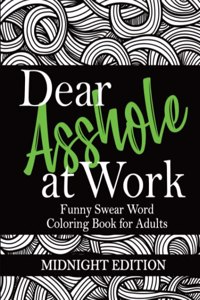 Dear Asshole at Work